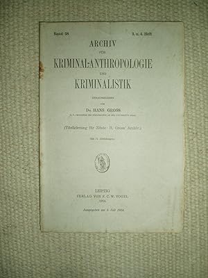 Archiv für Kriminal-Anthropologie und Kriminalistik : Band 58, 3. und 4. Heft [1914]