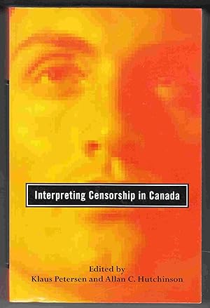 Immagine del venditore per Interpreting Censorship in Canada venduto da Riverwash Books (IOBA)