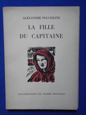 La Fille du Capitaine / Pierre Rousseau