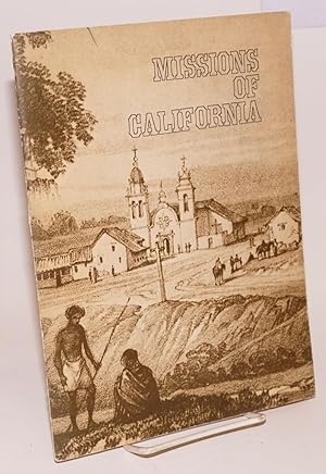 Seller image for Missions of California; compiled from a series of articles in P.G. and E. PROGRESS for sale by Bolerium Books Inc.