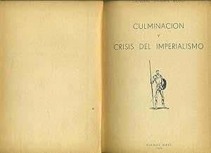 CULMINACIÓN Y CRISIS DEL IMPERIALISMO