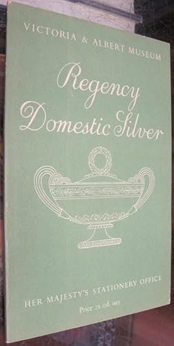 REGENCY DOMESTIC SILVER.