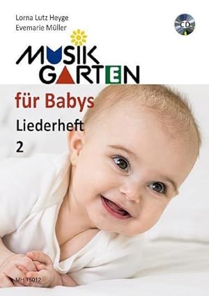 Seller image for Musikgarten fr Babys - Liederheft 2. Tl.2 : Musikgarten fr Babys. Heft 2. Liederheft. for sale by AHA-BUCH GmbH