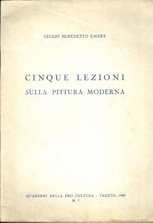 Seller image for Cinque lezioni sulla pittura moderna. for sale by Studio Bibliografico Adige