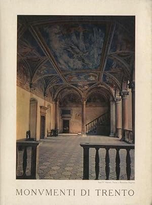 Seller image for Monumenti di Trento.: (250 illustrazioni). for sale by Studio Bibliografico Adige
