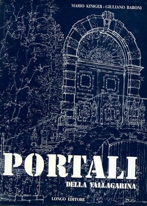 Seller image for Portali della Vallagarina. for sale by Studio Bibliografico Adige