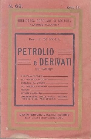 Bild des Verkufers fr Petrolio e derivati.: Con incisioni. zum Verkauf von Studio Bibliografico Adige