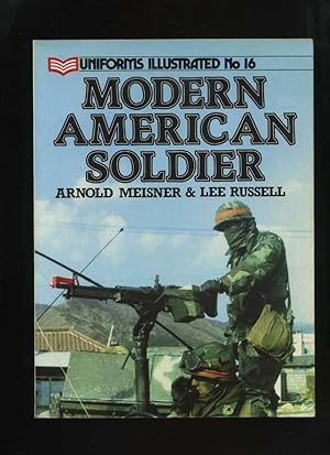 Imagen del vendedor de Modern American Soldier (Uniforms Illustrated) a la venta por Roger Lucas Booksellers