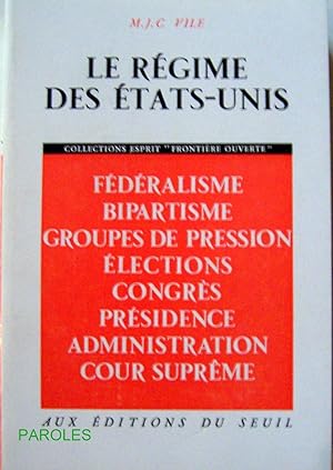 Seller image for Le Rgime des tats-Unis. for sale by PAROLES