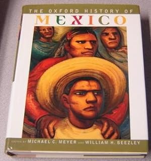 Bild des Verkufers fr The Oxford History Of Mexico zum Verkauf von Books of Paradise