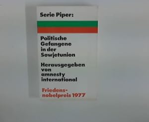 Seller image for Politische Gefangene in der Sowjetunion im Auftr. von amnesty international for sale by ANTIQUARIAT FRDEBUCH Inh.Michael Simon