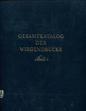 Seller image for Gesamtkatalog der Wiegendrucke. Herausgegeben von der kommission für den gesamtkatalog der Wiegendrucke. Band IV. Bernardus De Cracovia-Brentius for sale by Orca Knowledge Systems, Inc.