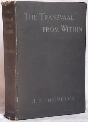 Imagen del vendedor de The Transvaal from Within - A Private Record of Public Affairs a la venta por N. Marsden