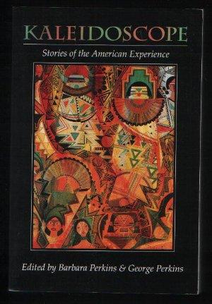 Seller image for Kaleidoscope Stories of the American Experience for sale by N. Marsden