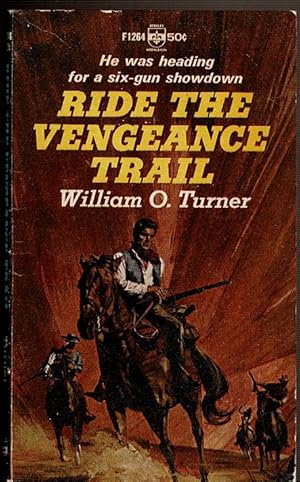 Seller image for RIDE THE VENGEANCE TRAIL for sale by Circle City Books