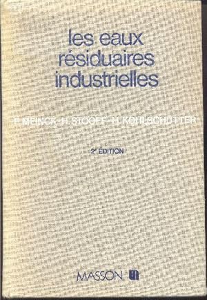 Les eaux résiduaires industrielles.