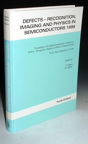 Seller image for Defects - Recognition, Imaing and Physics in Semiconductors 1999. Proceedings of the Eighth International Conference. for sale by Alcuin Books, ABAA/ILAB