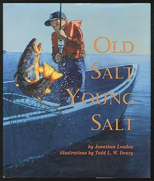 Bild des Verkufers fr Old Salt Young Salt zum Verkauf von Between the Covers-Rare Books, Inc. ABAA
