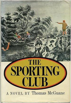 THE SPORTING CLUB: A Novel