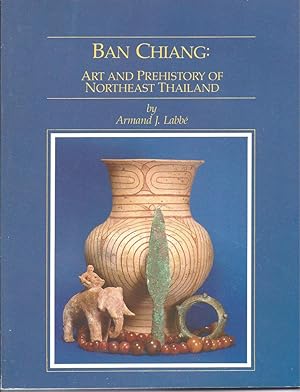 Immagine del venditore per Ban Chiang: Art & Prehistory of Northeast Thailand OVERSIZE FLAT. venduto da Charles Lewis Best Booksellers