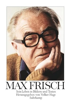 Seller image for Max Frisch : Sein Leben in Bildern und Texten for sale by AHA-BUCH GmbH