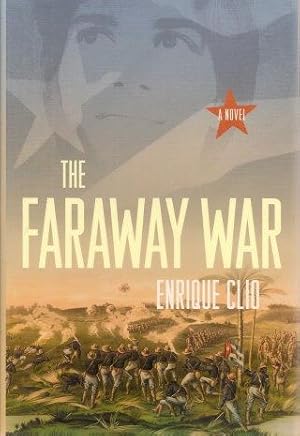 Immagine del venditore per THE FARAWAY WAR : A Novel venduto da Grandmahawk's Eyrie