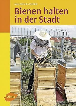 Bild des Verkufers fr Bienen halten in der Stadt zum Verkauf von AHA-BUCH GmbH