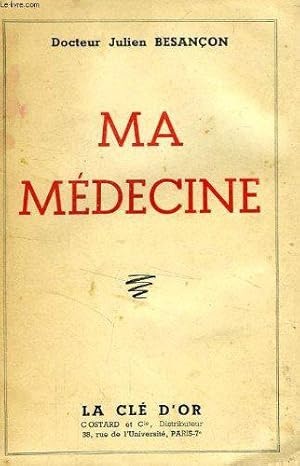 Bild des Verkufers fr Ma Medecine zum Verkauf von JLG_livres anciens et modernes