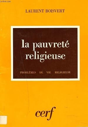 Bild des Verkufers fr LA PAUVRETE RELIGIEUSE. PROBLEMES DE VIE RELIGIEUSE. zum Verkauf von Le-Livre