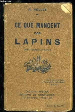 Image du vendeur pour CE QUE MANGENT NOS LAPINS mis en vente par Le-Livre