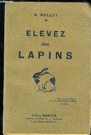 Image du vendeur pour ELEVEZ DES LAPINS mis en vente par Le-Livre