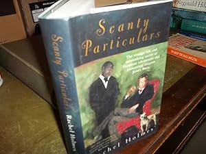 Scanty Particulars, the strange life and astonishing secret of Victorian adventurer and pioneerin...