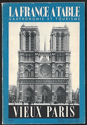 LA FRANCE A TABLE - GASTRONOMIE ET TOURISME - VIEUX PARIS