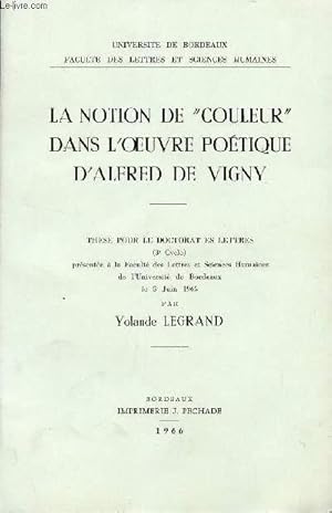 Seller image for NOTIONS DE COULEUR DANS L'OEUVRE POETIQUE D'ALFRED DE VIGNY". for sale by Le-Livre