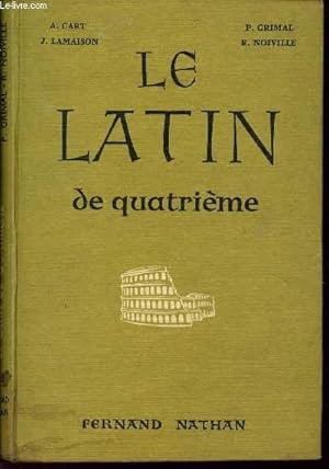 Seller image for LE LATIN - CLASSES DE QUATRIEME / EXERCICES - LECTURES - VERSIONS. for sale by Le-Livre