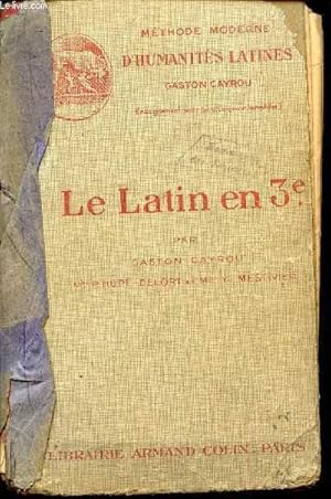 Bild des Verkufers fr LE LATIN EN 3 / SALUSTRE - VIRGILE - PETITE ANTHOLOGIE DE PROSE ET DE POESIE - CHOIX DE VERSIONS ET DE THEMES / ENSEIGNEMENT SECONDAIRE (GARCONS ET FILLES). zum Verkauf von Le-Livre