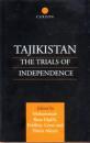 Image du vendeur pour Tajikistan. The Trials of Independence mis en vente par Paul Brown
