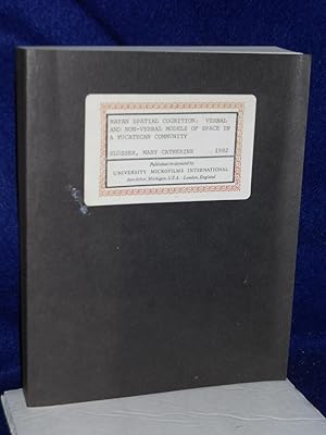 Image du vendeur pour Mayan Spatial Cognition: Verbal and Non-verbal Models of Space in a Yucatecan Community. SIGNED by author mis en vente par Gil's Book Loft