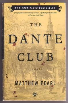 Imagen del vendedor de The Dante Club: A Novel a la venta por Ray Dertz