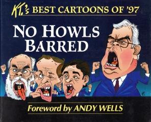 NO HOWLS BARRED: KT's Best Cartoons of '97