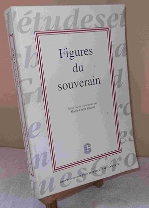 Seller image for FIGURES DU SOUVERAIN for sale by Livres 113