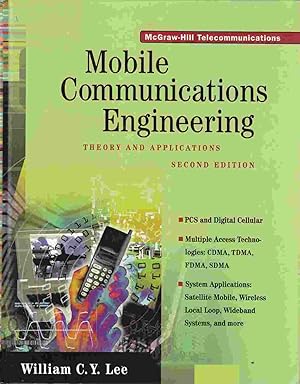 Image du vendeur pour Mobile Communications Engineering Theory and Applications (Second Edition) mis en vente par Riverwash Books (IOBA)