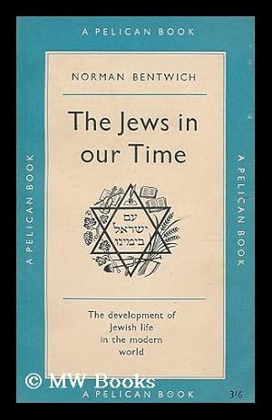 Seller image for The Jews in our time for sale by MW Books Ltd.