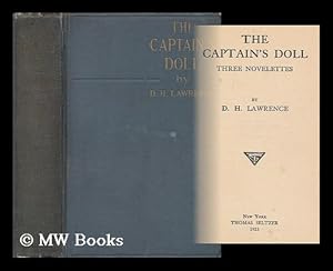 Bild des Verkufers fr The captain's doll : three novelettes / by D. H. Lawrence zum Verkauf von MW Books Ltd.