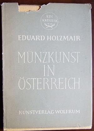 Münzkunst in Österreich. (Wolfrumbücher ; 10 )