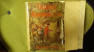Seller image for Virginia's Adventure Club In RARE COLOR DustJacket Girls in Front of a Thatched Cottage in Woods. Two of the Girls Have on Blouses with Sailor Collars, Series #3, for sale by Bluff Park Rare Books