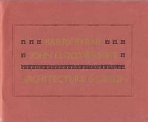 Immagine del venditore per Barry Byrne, John Lloyd Wright: Architecture & Design. venduto da Wittenborn Art Books