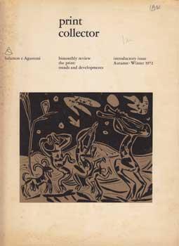 Immagine del venditore per Print Collector. Introductory Issue, Autumn-Winter 1972. venduto da Wittenborn Art Books