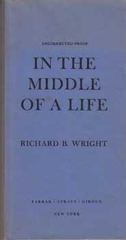 Seller image for In the Middle of a Life (Uncorrected Proof). for sale by Wittenborn Art Books