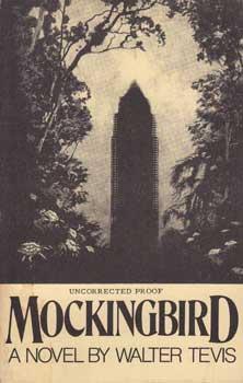 Mockingbird (Uncorrected Proof).